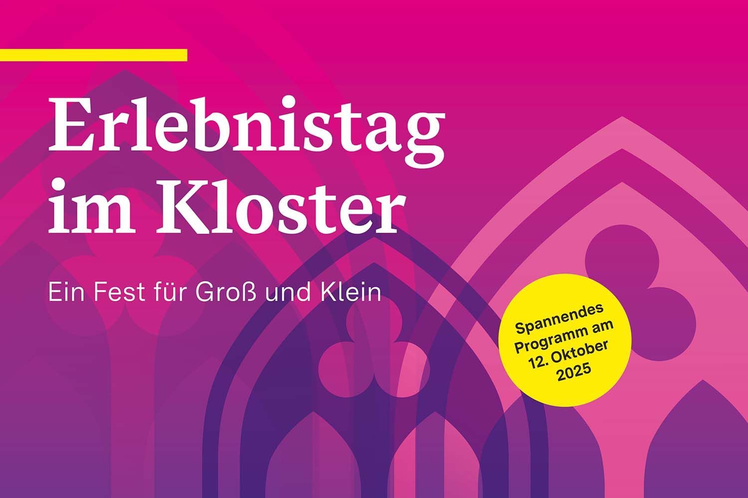 Werbemotiv der Staatlichen Schlösser und Gärten Baden-Württemberg zum Erlebnistag im Kloster